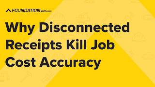 Why Disconnected Receipts Kill Job Cost Accuracy