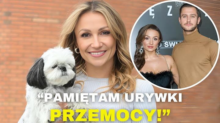 MADEŃSKA UJAWNIA PRAWDĘ O JĘDRUSZCZAKU: PRZEMOC, PORWANIE OREO, TANIEC Z GWIAZDAMI, LOVE ISLAND