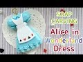 SOAP CARVING | Easy | Alice in Wonderland Dress | How to make | DIY