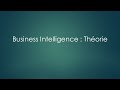 Business intelligence 01  comprendre les grands principes de la bi