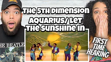 OMG!!.. 5th Dimension  - Aquarius Let The Sunshine In | FIRST TIME HEARING REACTION