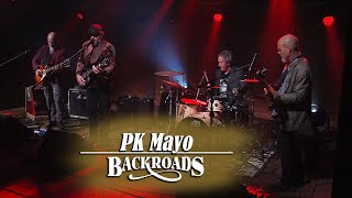 Backroads 2709: PK Mayo Content