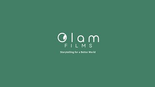 Olam Films | Storytelling for a Better World