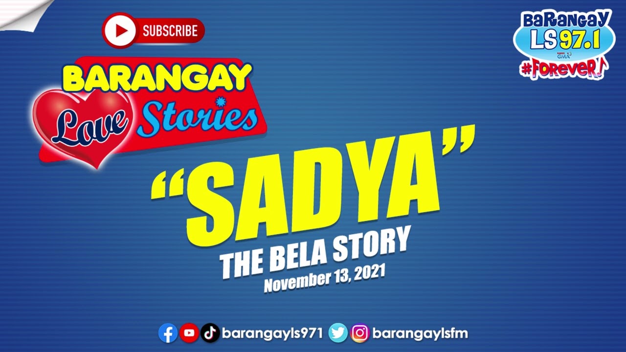 SADYA - BELA | Papa Dudut | Barangay Love Stories