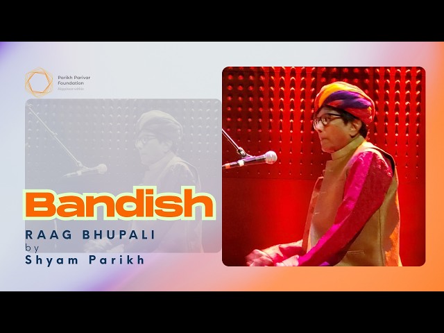 Raag Bhupali 'Shankar Sut Ganesh' by Shyam Parikh