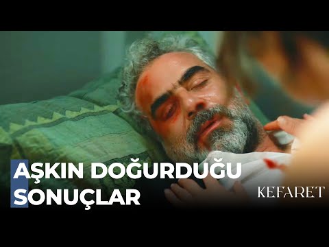 Aşk İçin Ölmeli Aşk O Zaman Aşk - Kefaret 31. Bölüm