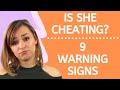 9 Signs She’s Cheating - How To Tell If Your Girlfriend Is Cheating - Cheating Girlfriend Signs