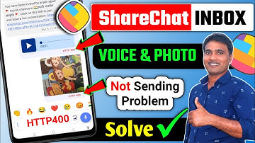 ShareChat Photo Send Problem | ShareChat Voice Send Problem | Solve ✅