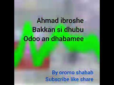 Ahmed ibroshee old Oromo music 