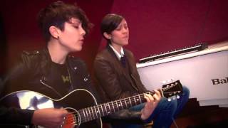 Tegan and Sara -- Part 2