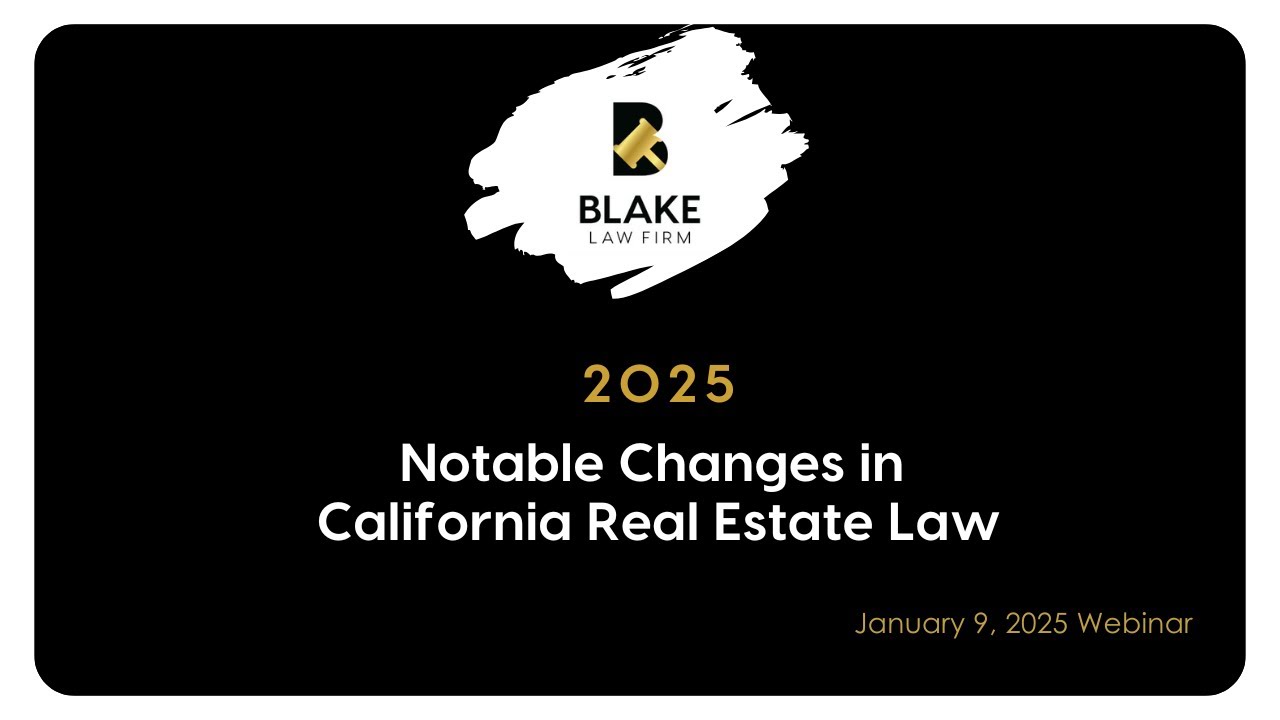 2025 Notable Changes in California Real Estate Law - YouTube
