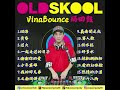 2026 1 HOUR VINABOUNCE CHINESE OLDSKOOL NEW REMIX DJ SUMMER JACKY MIXTAPEZ 