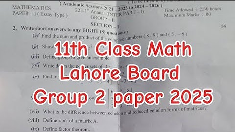 11th Class Math Lahore board group 2 paper 2025 1st year Math paper group 2 Math Evening paper