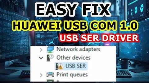 Huawei USB COM 1.0 Port Driver | Huawei Com USB driver | Easy Fix