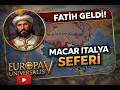 EU5'te Roma Düştü! | Osmanlı ile İtalya ve Macaristan Fethi(EU5 OSMANLI)