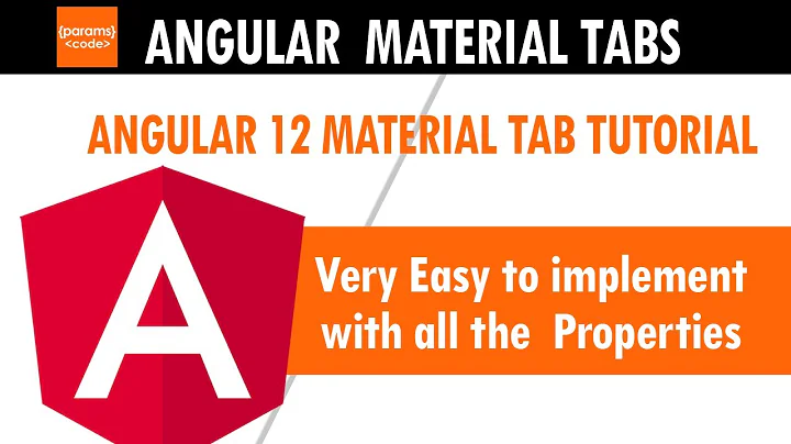 Angular 12 Material tab | Angular 8 tabs, Material tab with Properties | Dynamic tabs in angular,