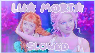 ☆ LUA MORTA - SYNN ☆ (Slowed)