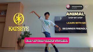 KATSEYE ‘Animal’ STEP BY STEP Dance Tutorial (Explained) | Easy to Follow for Beginners 