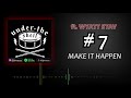 Under The Shell podcast #7 (ft. Wyatt Stav) - MAKE IT HAPPEN