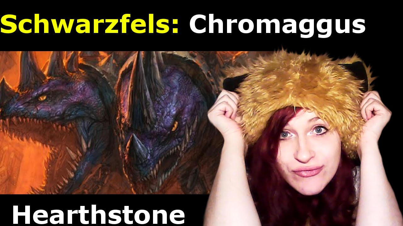 Hearthstone ✖ Schwarzfels - Chromaggus 