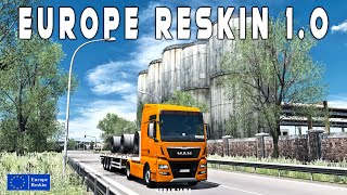 ["ets2 best mods", "top mods", "ets2 realistic mods", "ets2 mods", "euro truck simulator 2", "ets2 truck customization", "ets2 mega mod packs", "real mod ets2", "real graphics mod ets2", "best truck ets2", "real truck ets2", "ets2 truck tuning mega pack", "mods for euro truck simulator 2", "Euro Truck Simulator 2 - Europe Reskin 1.0", "Europe Reskin", "europe reskin ets2", "Europe Reskin 1.0 | Euro Truck Simulator 2 Mod [1.37]", "europe revamped ets2", "ets2 europe rebuilding", "ets2 europe map mod"]