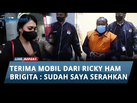 Disebut KPK Terima Mobil dari Ricky Ham Pagawak, Brigita Manohara: Semua Sudah Saya Serahkan