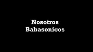 Nosotros - Babasonicos chords