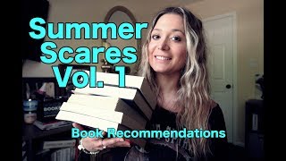 Summer Scares Vol.1 || Book Recommendations