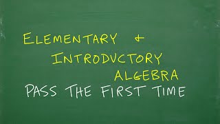 Elementary Algebra and Introductory Algebra – Pass The FIRST Time screenshot 1