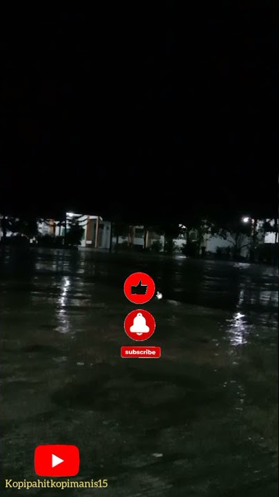 #Hujan deras#Ronda malam👹👺👻🎃😈👽🤓🤡🌧️🌧️
