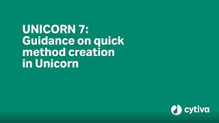 UNICORN™ 7 control software tutorial: How to quickly set up and run a method screenshot 2