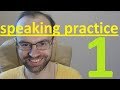 ENGLISH SPEAKING PRACTICE. 1 HOW TO LEARN ENGLISH. FULL ENGLISH SPEAKING COURSE