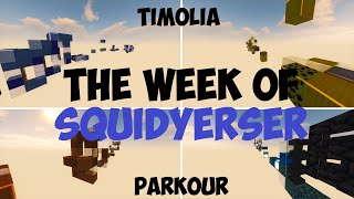 [Timolia] The week of Squidyerser