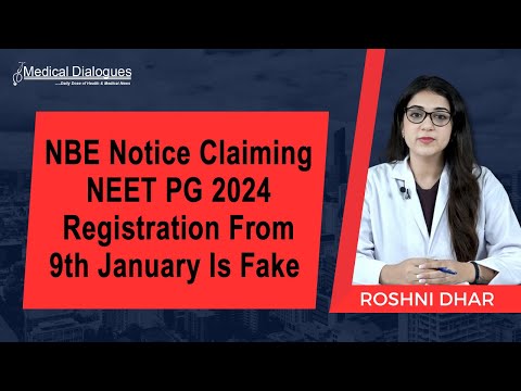 NBE Notice Claiming NEET PG 2024 Registration From 9th January Is Fake