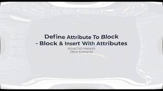 116 - Progecad Using Define Attribute Command in Block Profile
