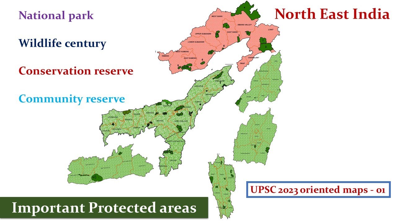 protected areas in North east India | national part, wildlife century location for upsc 2023