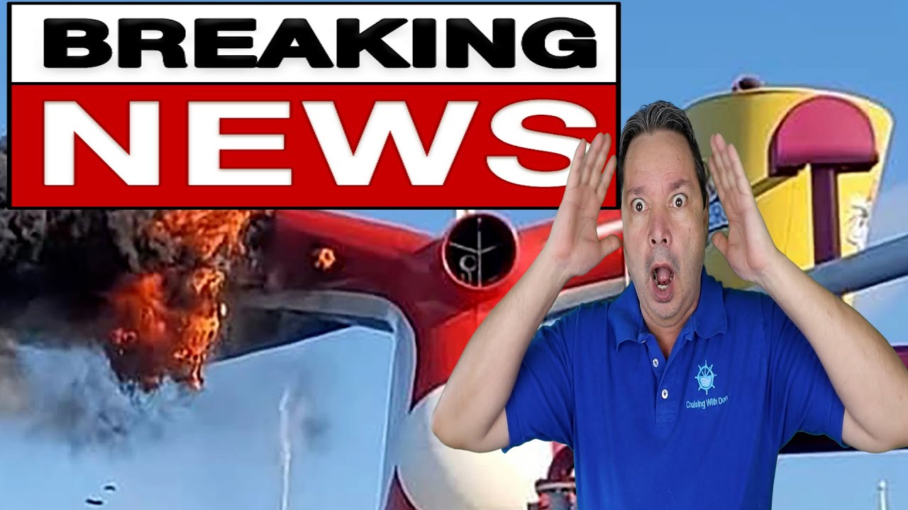 CRUISE NEWS - CARNIVAL CRUISE SHIP FIRE UPDATE