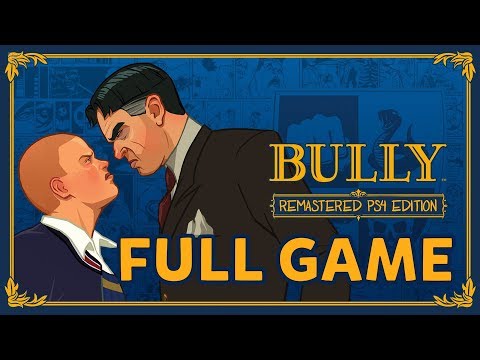 Bully FULL GAME Longplay (PS4, PS2) HD No Commentary