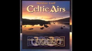 Innisfree Ceoil - The Green Glens of Antrim [Audio Stream]