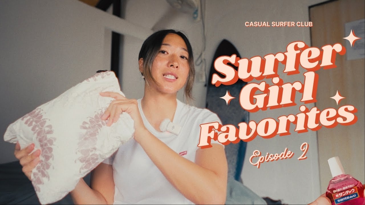 My Everyday Surf Essentials ☀️