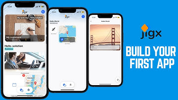 Build Your First Jigx App