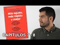 Datos e Innovación 🚀 | Más Agudo, Más Rápido y Mejor Capítulos 7 - 8 | Lectura Productiva™