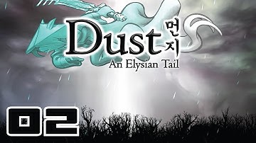 Dust: An Elysian Tail - My Kingdom For A Bomb - Part 2