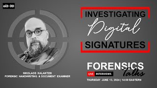 Digital Signatures | Forensics Talks EP 102 | ft. Nikolaos Kalantzis | csi