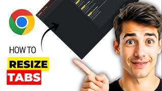 How To Change Tab Size In Chrome (Easiest Way) (2026 Guide)