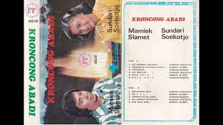 Kroncong Abadi / Mamiek Slamet ＆Sundari Soekotjo  (Original Full )