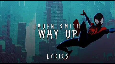 تحميل اغنيه Jaden Smith Way Up Lyrice