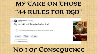 My Take on those 44 Rules for D&D