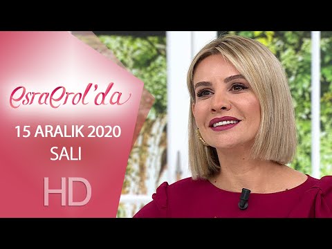 Esra Erol'da 15 Aralık 2020 | Salı