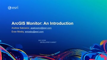 ArcGIS Monitor: An Introduction